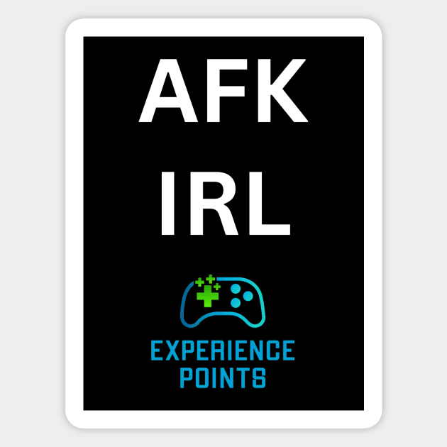 AFK IRL white text color logo Magnet by Experience Points